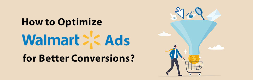 Optimize Walmart Ads